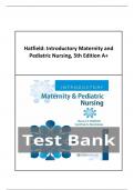 Test Bank For Introductory Maternity & Pediatric Nursing 5th Edition By Nancy Hatfield; Cynthia Kincheloe|| All Chapters ( 1-41)|Updated Version 2024 A+