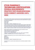 PTCB PHARMACY TECHNICIAN CERTIFICATION FEDERAL REQUIREMENTS PRACTICE TEST EXAM QUESTIONS WITH CORRECT ANSWERS 100&percnt; 2024