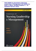 CHAPTERS 7&comma; 8 & 9 LEADERSHIP NURSING TEST BANK 2024 UPDATE WITH 90 CORRECTLY ANSWERED ALREADY GRADED A&plus;