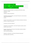 ACUTE CARE NP EXAM&period;&period;&period;&period;&period;ANTIBIOTICS WITH CORRECT ANSWERS