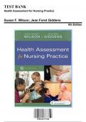 Test Bank for Health Assessment for Nursing Practice, 6th Edition by Susan F. Wilson; Jean Foret Giddens, 9780323377768, Covering Chapters 1-24 | Includes Rationales