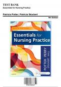 Test Bank for Essentials for Nursing Practice, 9th Edition by Perry, 9780323481847, Covering Chapters 1-40 | Includes Rationales