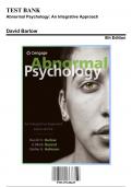 Test Bank for Abnormal Psychology: An Integrative Approacha, 8th Edition by David Barlow, 9781337638425, Covering Chapters 1-16 | Includes Rationales