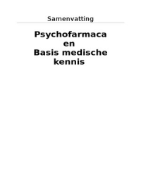 Samenvatting: Psychofarmaca - Basis medische kennis 