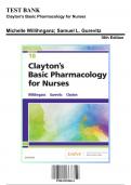Test Bank: Clayton's Basic Pharmacology for Nurses, 18th Edition by Willihnganz - Chapters 1-48, 9780323550611 | Rationals Included