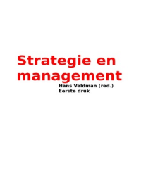 Samenvatting strategie en management