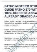 PATHO MIDTERM STUDY GUIDE PATHO 370 WITH 100% CORRECT ANSWERS