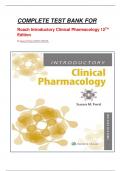 COMPLETE TEST BANK FOR Roach Introductory Clinical Pharmacology 12TH   Edition By Susan M Ford LATEST UPDATE 