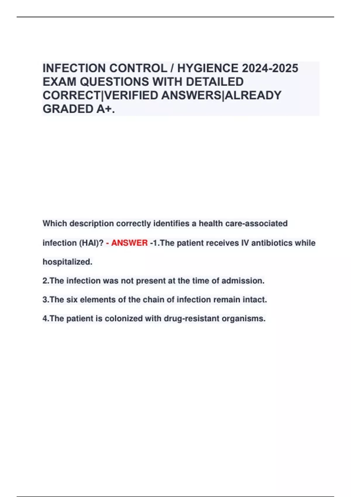 INFECTION CONTROL / HYGIENCE EXAM QUESTIONS WITH DETAILED CORRECT ...