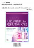 Test Bank: Egan’s Fundamentals of Respiratory Care, 12th Edition by Kacmarek - Chapters 1-58, 9780323511124 | Rationals Included