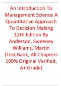 Test Bank For An Introduction To Management Science A Quantitative Approach To Decision Making 12th Edition By Anderson&comma; Sweeney&comma; Williams&comma; Martin
