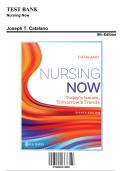Test Bank for Nursing Now Today's Issues, Tomorrows Trends, 8th Edition by Catalano, 9780803674882, Covering Chapters 1-30 | Includes Rationales
