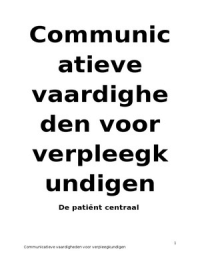 Communicatieve vaardigheden voor verpleegkundigen (complete boek)