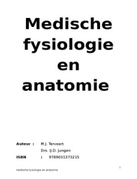 Medische fysiologie en anatomie (hoofdstukken 2,3,4,5 en 9)