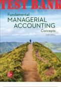 TEST BANK FOR FUNDAMENTAL MANAGERIAL ACCOUNTING CONCEPTS&comma; 10TH EDITION BY THOMAS EDMONDS&comma; CHRISTOPHER EDMONDS&comma; MARK EDMONDS AND PHILIP OLDS