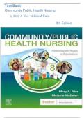Test Bank - Community/Public Health Nursing, 8th Edition (Nies, 2024), Chapter 1-34 | All Chapters
