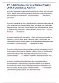 PN Adult Medical Surgical Online Practice 2023 A Question & Answers 