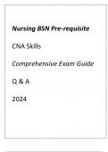 Nursing BSN Pre-requisite CNA Skills Comprehensive Exam Guide Q & A 2024