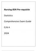 Nursing BSN Pre-requisite Statistics Comprehensive Exam Guide Q & A 2024