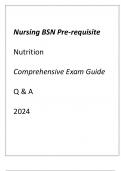 Nursing BSN Pre-requisite Nutrition Comprehensive Exam Guide Q & A 2024.