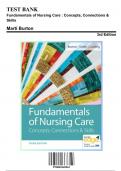 Test Bank for Fundamentals of Nursing Care : Concepts, Connections & Skills, 3rd Edition by Marti Burton, 9780803669062, Covering Chapters 1-38 | Includes Rationales