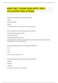 ASCP MLT EXAM 2024 WITH 100&percnt; ACCURATE SOLUTIONS