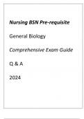 Nursing BSN Pre-requisite General Biology Comprehensive Exam Guide Q & A 2024&period;