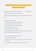 Hospital Orientation Exam Questions and Answers 100&percnt; Pass