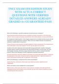 TNCC EXAM 8TH EDITION STUDY WITH ACTUA CORRECT QUESTIONS WITH VERIFIED DETAILED ANSWERS ALREADY GRADED A&plus; GUARANTEED PASS