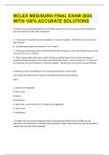NCLEX MED&sol;SURG FINAL EXAM 2024 WITH 100&percnt; ACCURATE SOLUTIONS