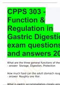 CPPS 303 - Function & Regulation in Gastric Digestion exam questions and answers 2024