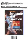Test Bank for Memmler's Structure & Function of the Human Body, Enhanced Edition, 12th Edition by Cohen, 9781284268317, Covering Chapters 1-21 | Includes Rationales
