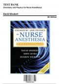 Test Bank for Chemistry and Physics for Nurse Anesthesia, 3rd Edition by David Shubert, 9780826107824, Covering Chapters 1-14 | Includes Rationales