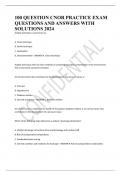100 QUESTION CNOR PRACTICE EXAM QUESTIONS AND ANSWERS WITH SOLUTIONS 2024