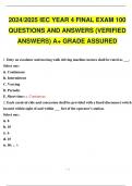 2024/2025 IEC YEAR 4 FINAL EXAM 100 QUESTIONS AND ANSWERS (VERIFIED ANSWERS) A+ GRADE ASSURED.