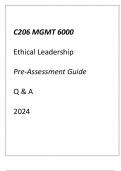 &lpar;WGU C206&rpar; MGMT 6000 Ethical Leadership Pre-Assessment Guide Q & A 2024
