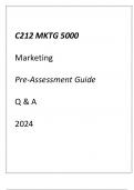 &lpar;WGU C212&rpar; MGMT 5000 Marketing Pre-Assessment Guide Q & A 2024&period;