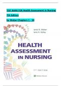 TEST BANK For Health Assessment in Nursing&comma; 7th Edition by Weber&comma; Verified Chapters 1 - 34&comma; Complete Newest Version
