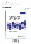 Test Bank for Forensic and Investigative Accounting&comma; 9th Edition by Crumbley&comma; 9780808053224&comma; Covering Chapters 1-0 &vert; Includes Rationales