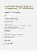 MedSurg324 Cardiovascular Chapter 30 and &num;1 Exam Questions With Verified Solutions