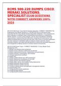 ECMS 500-220 DUMPS CISCO MERAKI SOLUTIONS SPECIALIST EXAM QUESTIONS WITH CORRECT ANSWERS 100&percnt; 2024