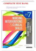 COMPLETE TEST BANK&colon;   FOR Nursing Interventions & Clinical Skills 7th Edition    by Anne G&period; Perry Latest Update&period;