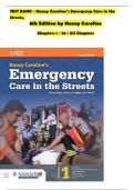 TEST BANK - Nancy Caroline&rsquo;s Emergency Care in the  Streets&comma; 8th Edition by Nancy Caroline Chapters 1 - 53 &vert; All Chapters
