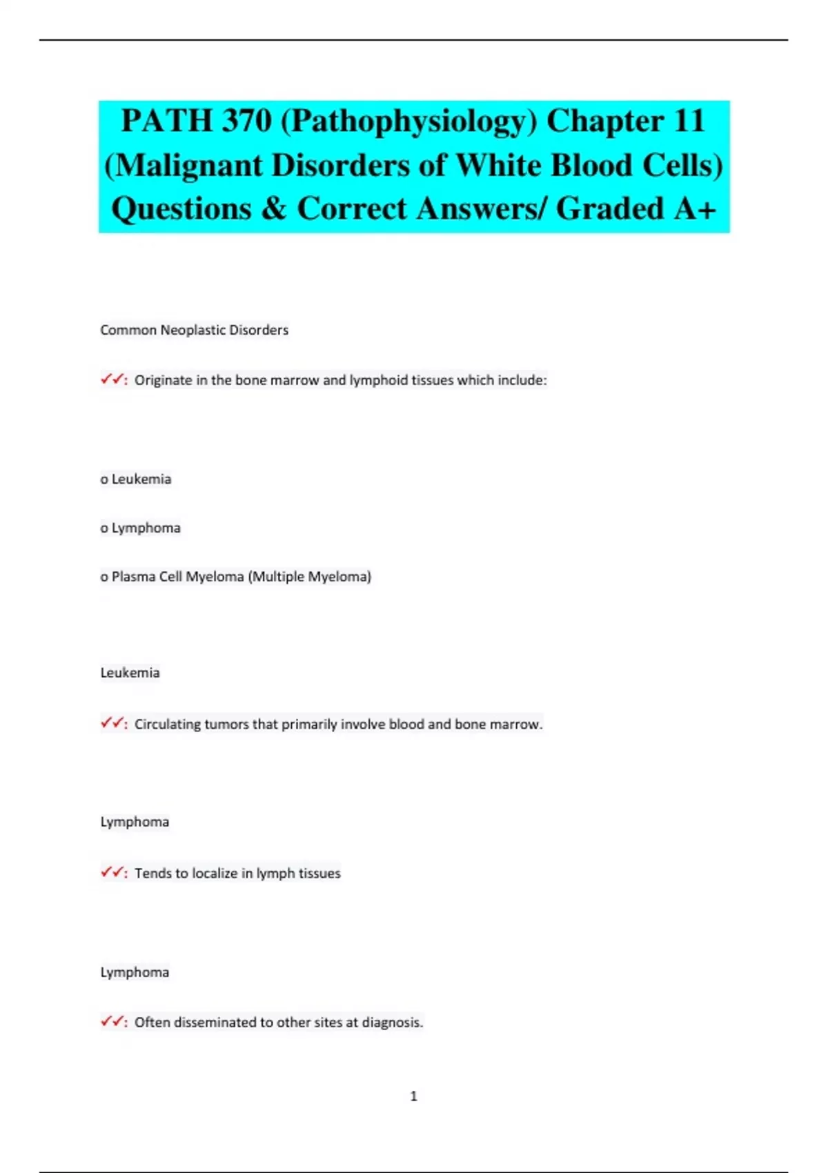 PATH 370 (Pathophysiology) Chapter 11 (Malignant Disorders of White ...