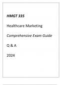 &lpar;UMGC&rpar; HMGT 335 Healthcare Marketing Comprehensive Exam Guide Q & A 2024&period;