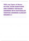 TEFL&period;org Types of Nouns ACTUAL EXAM QUESTIONS AND CORRECT DETAILED ANSWERS WITH RATIONALES VERIFIED ANSWERS ALREADY GRADED A&plus;