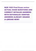 NUR 1025 Final Exam review ACTUAL EXAM QUESTIONS AND CORRECT DETAILED ANSWERS WITH RATIONALES VERIFIED ANSWERS ALREADY GRADED A&plus;&vert;&vert;BRAND NEW&excl;&excl;