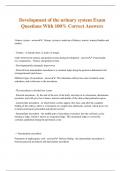 Development of the urinary system Exam Questions With 100&percnt; Correct Answers