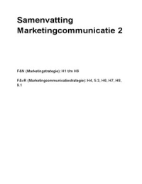 Samenvatting Marketingcommunicatie 2