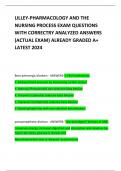 LILLEY-PHARMACOLOGY AND THE NURSING PROCESS EXAM QUESTIONS WITH CORRECTRY ANALYZED ANSWERS &lpar;ACTUAL EXAM&rpar; ALREADY GRADED A&plus; LATEST 2024 